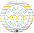 To The Moon and Back Balloon <br> 18” Baby Balloon